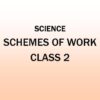 Class 2-KLB Primary Science - Schemes of Work.