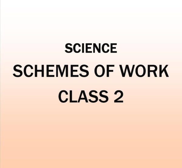 Class 2-KLB Primary Science - Schemes of Work.