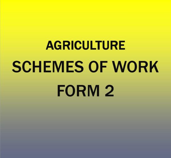 Form 2- Agriculture-Scheme of work