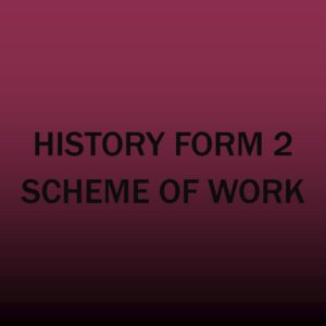 Form 2-History-Scheme of work